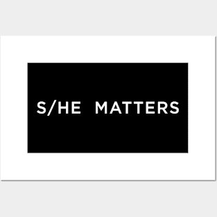 She he matters Posters and Art